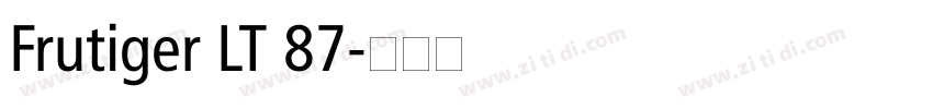 Frutiger LT 87字体转换